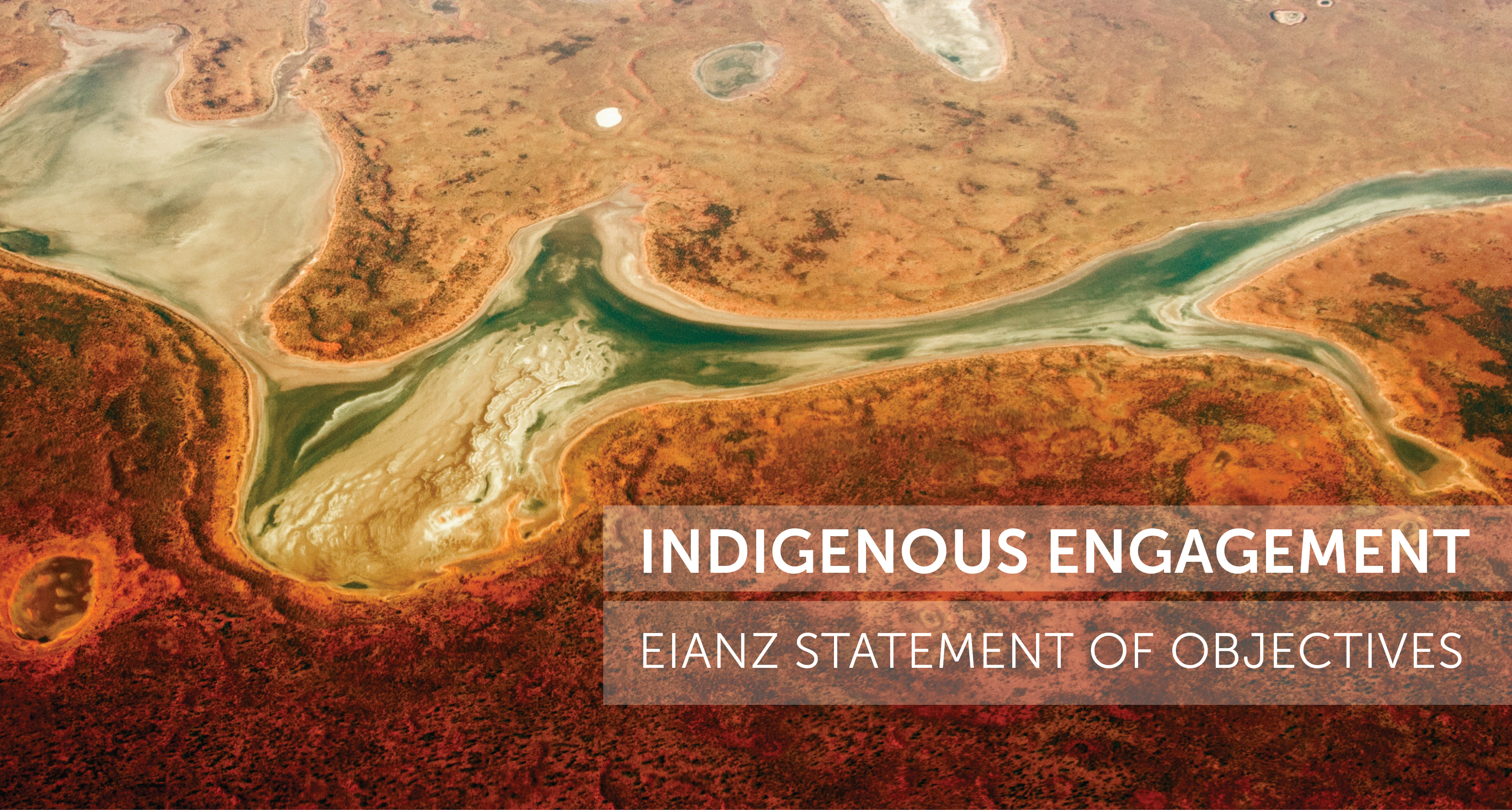 Indigenous Engagement | EIANZ's Statement of Objectives
